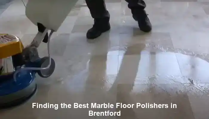 Marble Floor Polishers: Expert Services in Brentford